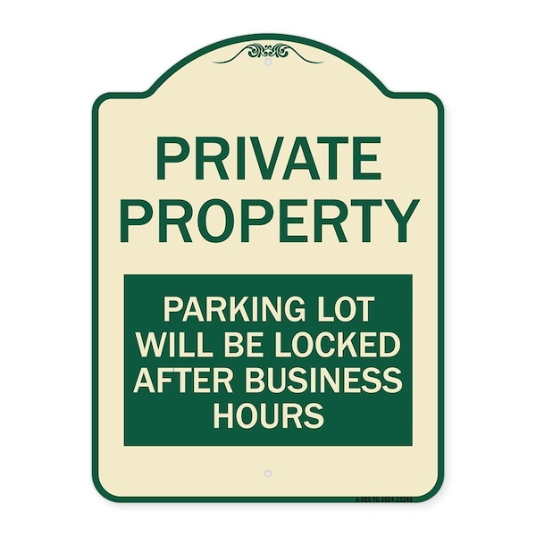 Signmission Private Property Parking Lot Will Locked After Business Hours Alum Sign, 24" x 18", TG-1824-23249 A-DES-TG-1824-23249 - main